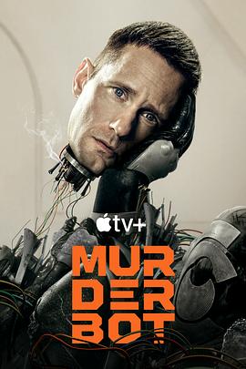 91传媒《杀戮人机 Murderbot》免费在线观看