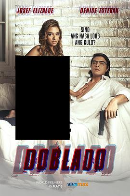 91仓库《多布拉多 Doblado》免费在线观看