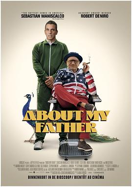 91传媒《关于我的父亲 About My Father》免费在线观看
