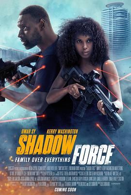 91传媒《幽冥部队 Shadow Force》免费在线观看