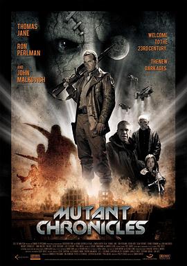 91仓库《变异编年史 Mutant Chronicles》免费在线观看